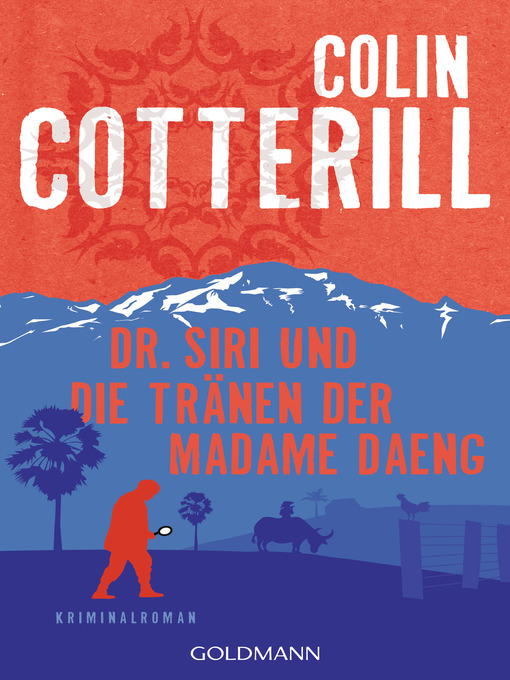 Title details for Dr. Siri und die Tränen der Madame Daeng by Colin Cotterill - Wait list
